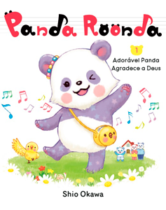 Panda Roonda - Crescimento espiritual para as Crianças | Shio Okawa