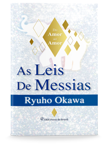 As Leis de Messias: Do Amor ao Amor