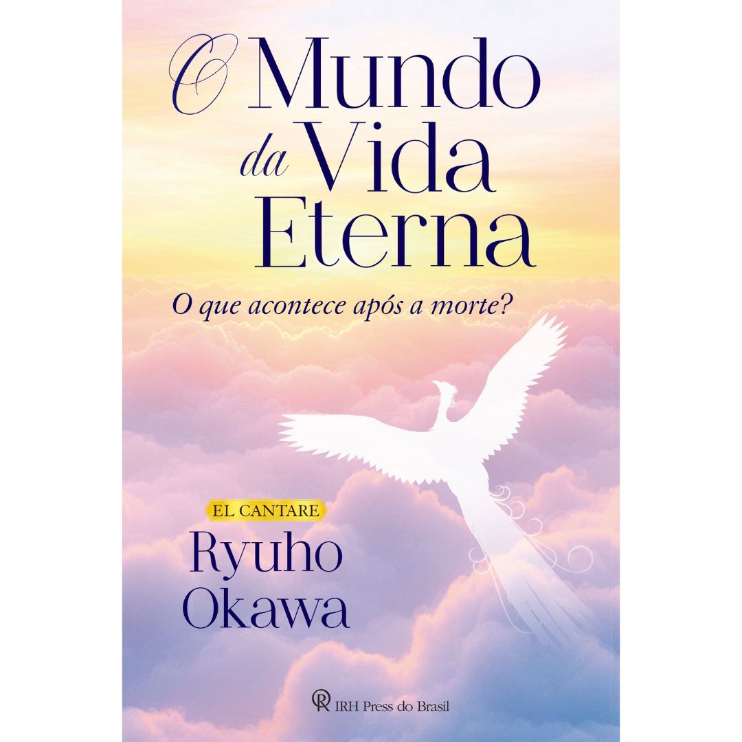 O MUNDO DA VIDA ETERNA